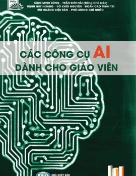 CÁC CÔNG CỤ AI DÀNH CHO GIÁO VIÊN