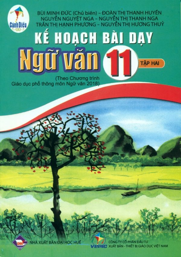 KẾ HOẠCH BÀI DẠY NGỮ VĂN LỚP 11 - TẬP 2 (Bộ sách Cánh diều)