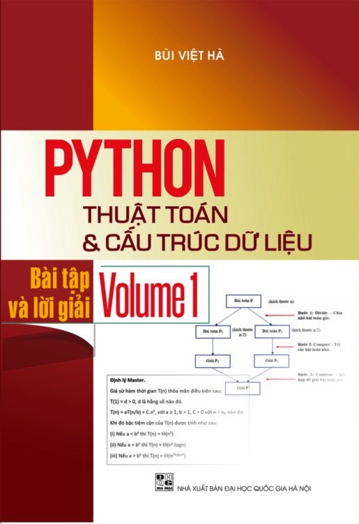 PYTHON: THUẬT TOÁN VÀ CẤU TRÚC DỮ LIỆU - BÀI TẬP VÀ LỜI GIẢI (Volume 1)